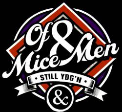 Of Mice And Men : Still YDG'n